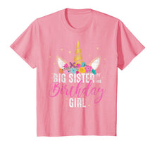 Load image into Gallery viewer, Big Sister Of The Birthday Girl Sister Gift Unicorn Birthday T-Shirt