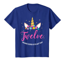 Load image into Gallery viewer, 12 Years Old Birthday Girl Gifts Unicorn 12th Birthday T-Shirt