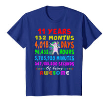 Load image into Gallery viewer, 11 Yrs Old 132 Months of Being Awesome 11th Birthday Unicorn T-Shirt