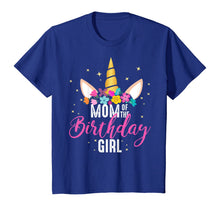 Load image into Gallery viewer, Mom Of The Birthday Girl Mother Gifts Unicorn Birthday T-Shirt