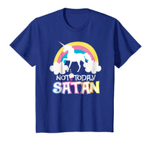 Load image into Gallery viewer, Not Today Satan Rainbow Unicorns Birthday Girl T-Shirt