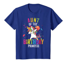Load image into Gallery viewer, Aunt of the Birthday Princess Gift Dabbing Unicorn Girl Mom T-Shirt