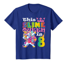 Load image into Gallery viewer, Girls Slime Queen 8 8th Birthday Unicorn T Shirt Gift