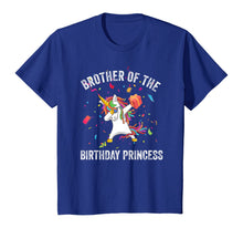 Load image into Gallery viewer, Brother of the Birthday Princess Gift Dabbing Unicorn Girl T-Shirt