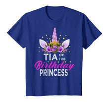 Load image into Gallery viewer, Tia Of The Birthday Princess Mother Girl Unicorn Birthday T-Shirt