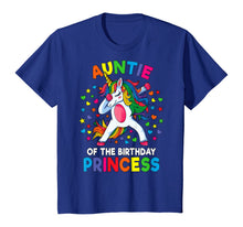 Load image into Gallery viewer, Auntie Of The Birthday Princess Dabbing Unicorn Party Gift T-Shirt