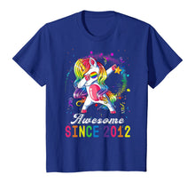 Load image into Gallery viewer, Girls Awesome Since 2012, 8th Birthday Unicorn Dabbing Cute T-Shirt