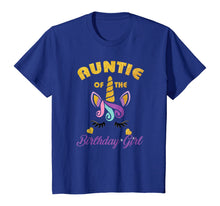 Load image into Gallery viewer, Auntie of the Unicorn Birthday Girl T-Shirt Family Gift Tee