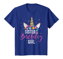 Load image into Gallery viewer, Sister Of The Birthday Girl Sibling Gift Unicorn Birthday T-Shirt