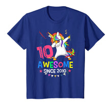 Load image into Gallery viewer, Girls 10th 10yr Birthday Unicorn Dabbing Awesome Since 2010 T-Shirt