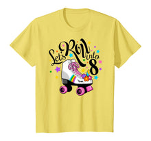 Load image into Gallery viewer, Lets roll into 8 Birthday. Unicorn, Roller skate T-shirt.