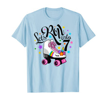 Load image into Gallery viewer, Lets roll into 7 Birthday. Unicorn, Roller skate T-shirt.
