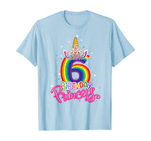 Load image into Gallery viewer, Birthday Princess Unicorn 6 Year Old 6th Birthday Girl Kids T-Shirt