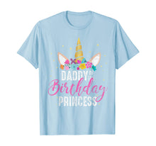 Load image into Gallery viewer, Daddy Of The Birthday Princess Father Gift Unicorn Birthday T-Shirt