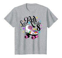 Load image into Gallery viewer, Lets roll into 8 Birthday. Unicorn, Roller skate T-shirt.